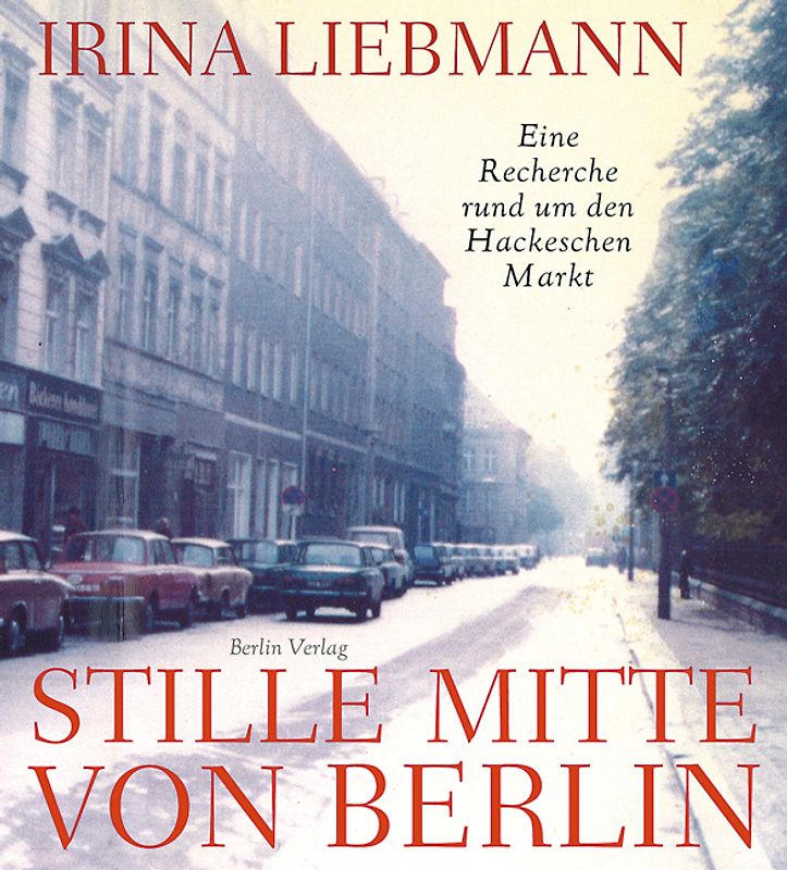 Stille Mitte von Berlin