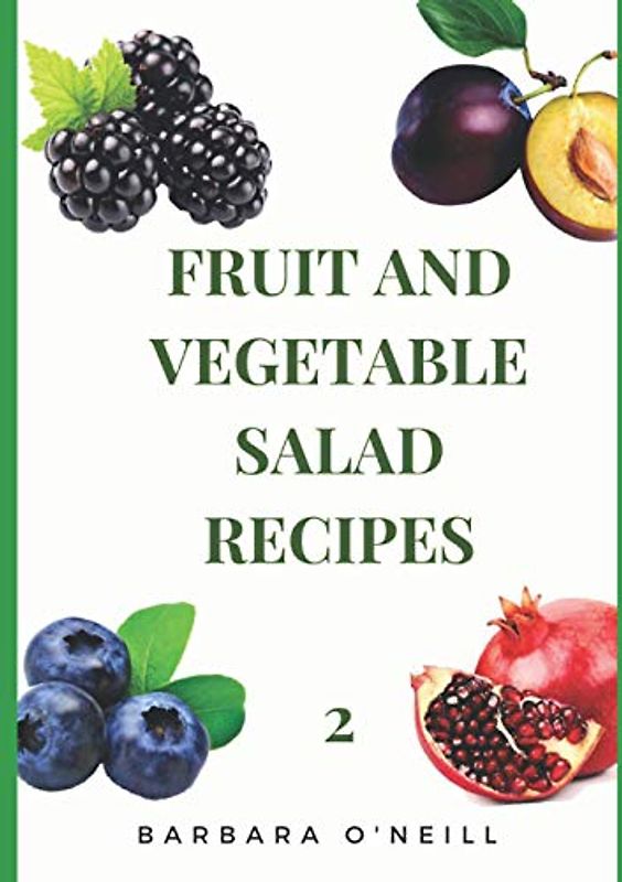FRUIT AND VEGETABLE SALAD RECIPES: 2