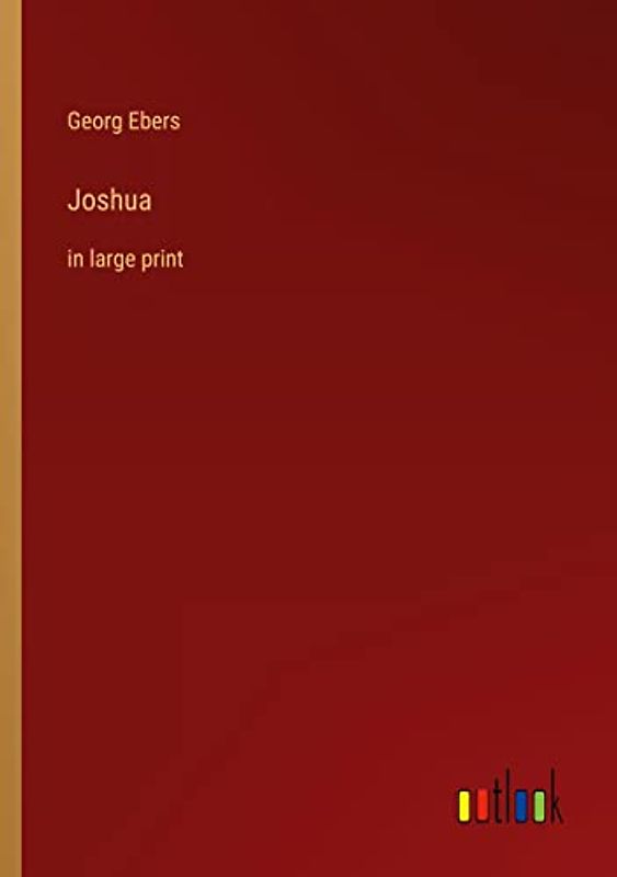 Joshua: in large print