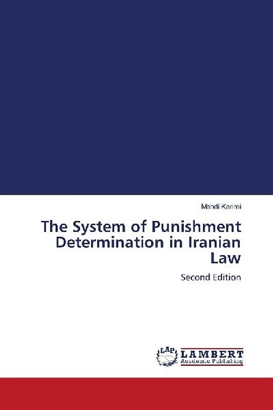 The System of Punishment Determination in Iranian Law