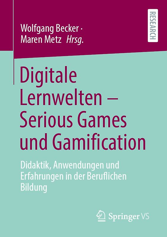 Digitale Lernwelten – Serious Games und Gamification