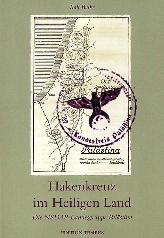 Hakenkreuz im Heiligen Land