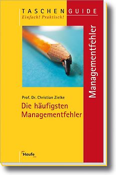 Die häufigsten Managementfehler