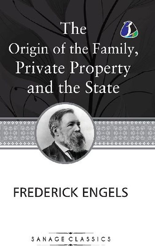 The Origin of the Family, Private Property and the State (Hardcover Library Edition)
