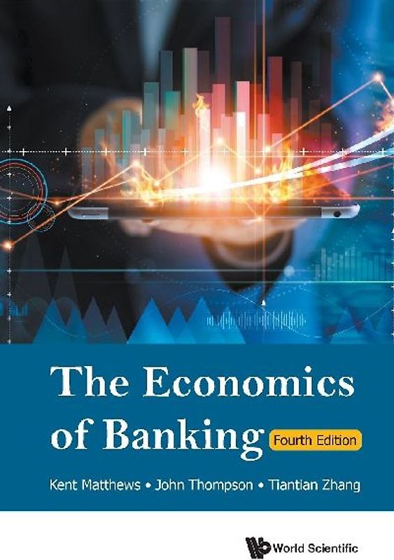 ECONOMICS OF BANKING (4TH ED)