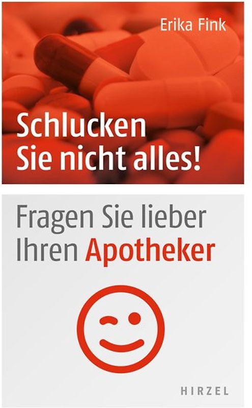 Schlucken Sie nicht alles!