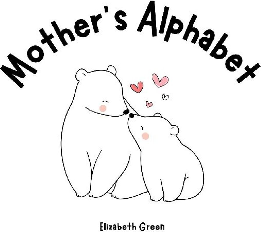 Mother's Alphabet