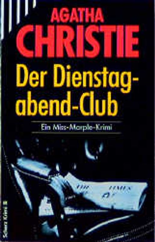 Der Dienstagabend-Club. Mit Miss Marple