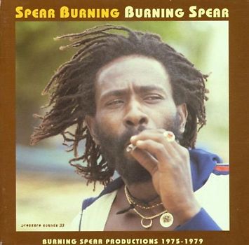 Burning Spear - Spear Burning