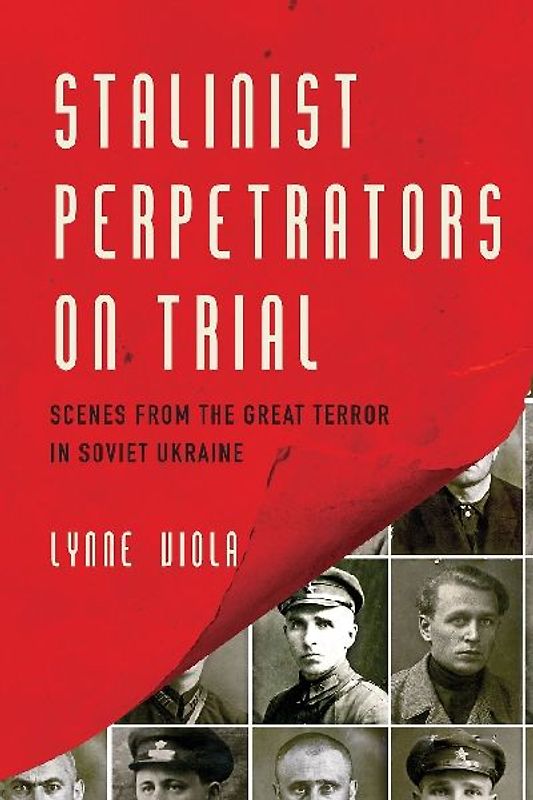 Stalinist Perpetrators on Trial
