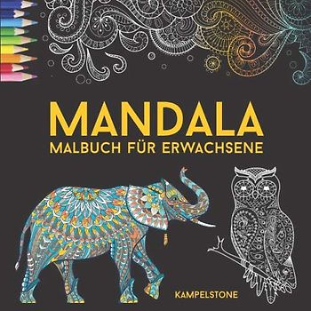 Mandala Malbuch für Erwachsene: 200 Mandales zur Entspannung und Befreiung vom Stress