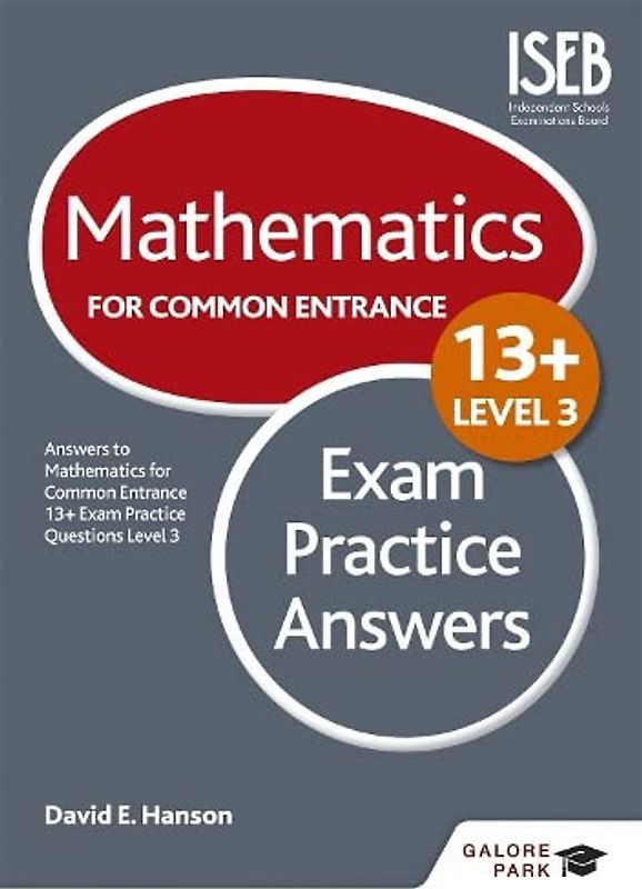 Mathematics Level 3 for Common Entrance at 13+ Exam Practice Answers