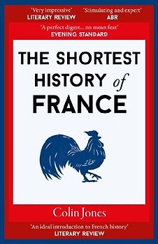 The Shortest History of France