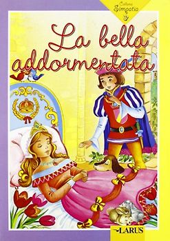 La bella addormentata (Collana Simpatia)