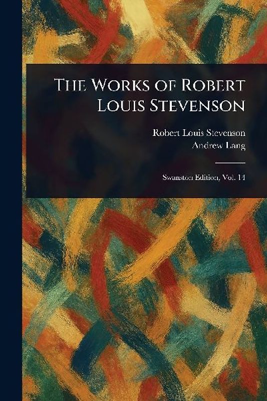 The Works of Robert Louis Stevenson