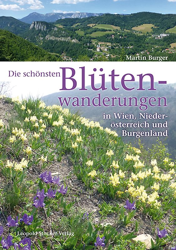Die schönsten Blütenwanderungen in Wien, Niederösterreich und Burgenland