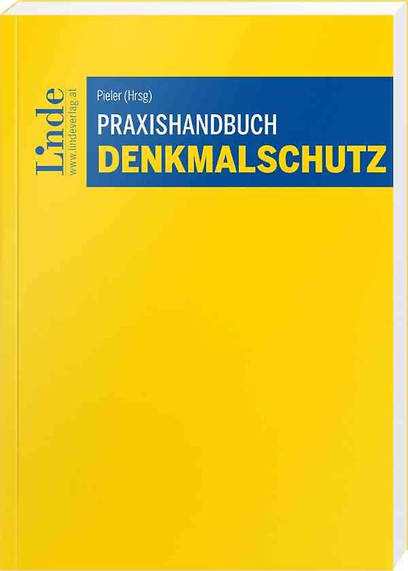 Praxishandbuch Denkmalschutz