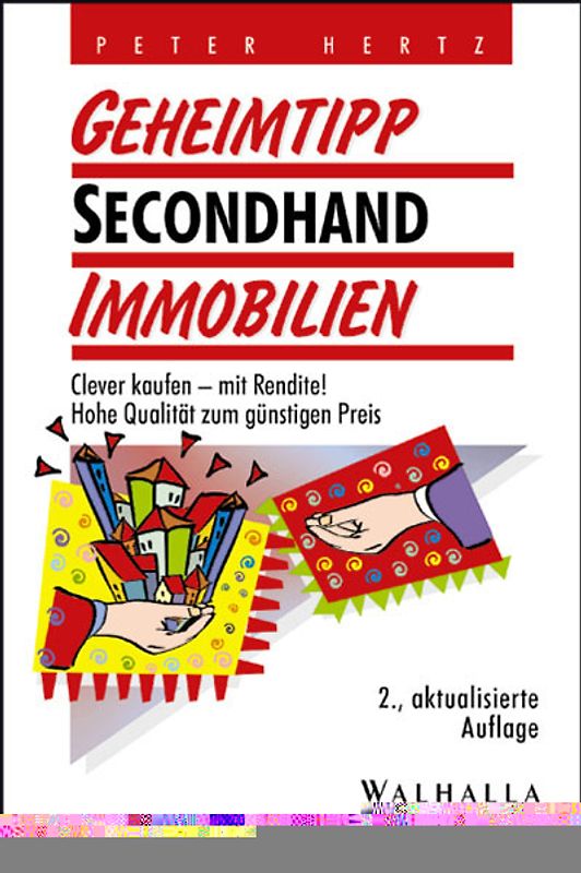Geheimtipp Secondhand-Immobilien
