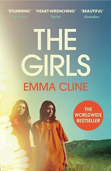 The Girls - Emma Cline [Paperback]