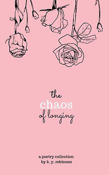 The Chaos of Longing
