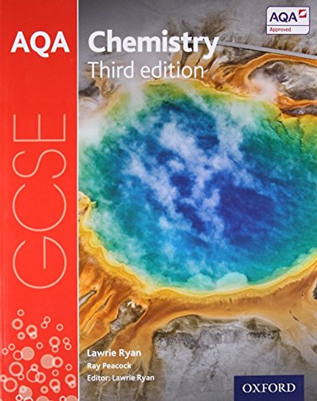 AQA GCSE Chemistry Student Book (AQA GCSE Science 3rd Edition)