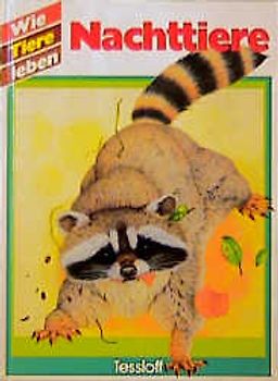 Wie Tiere leben / Nachttiere