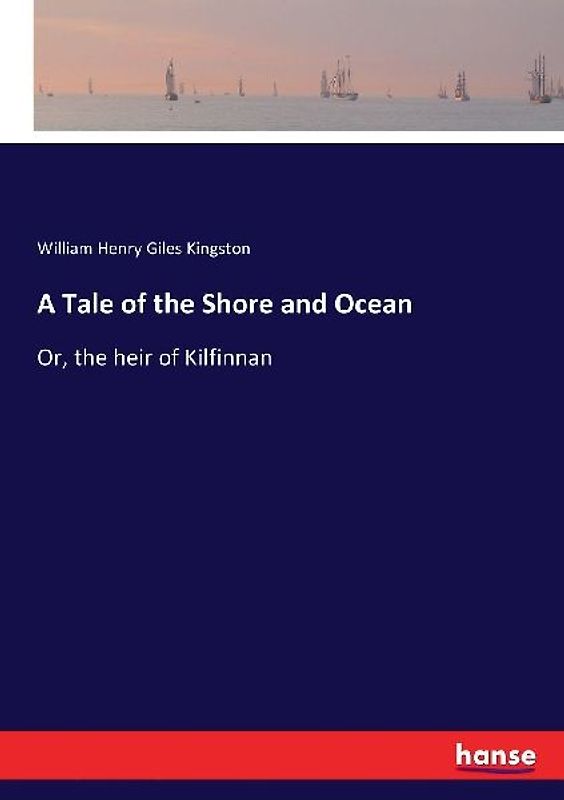 A Tale of the Shore and Ocean