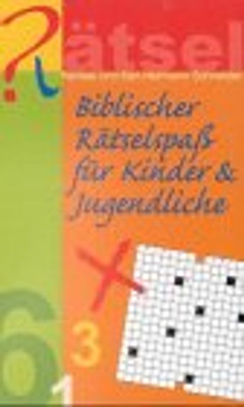 Biblischer Rätselspass für Kinder & Jugendliche