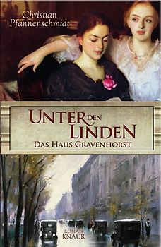 Unter den Linden - das Haus Gravenhorst