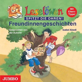 Isabel Abedi - Leselöwen: Freundinnengeschichten