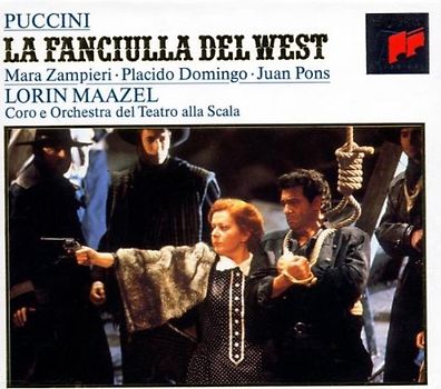 Mara Zampieri - Giacomo Puccini: La fanciulla del West (Das Mädchen aus dem goldenen Westen) (Gesamtaufnahme)