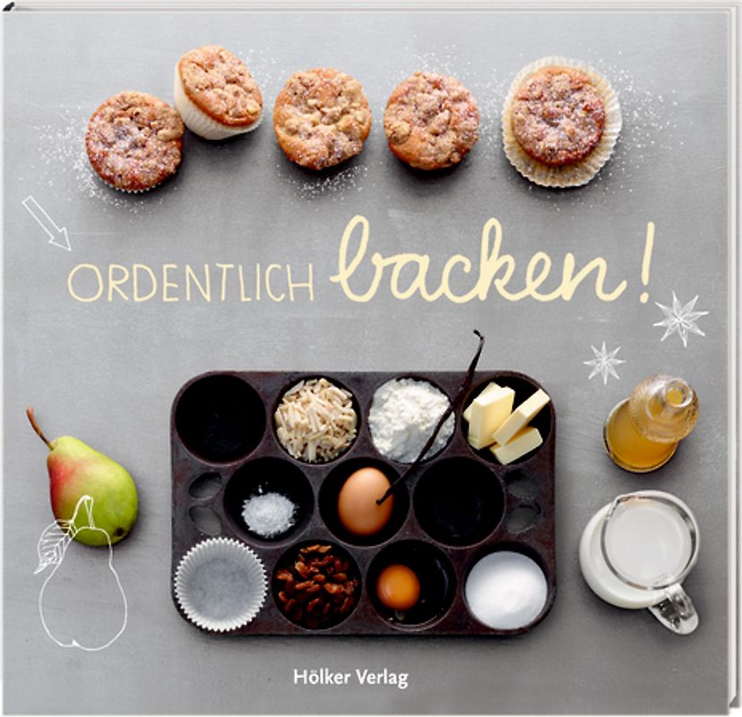 Ordentlich backen!