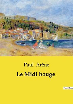 Le Midi bouge