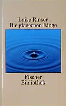 Die gläsernen Ringe