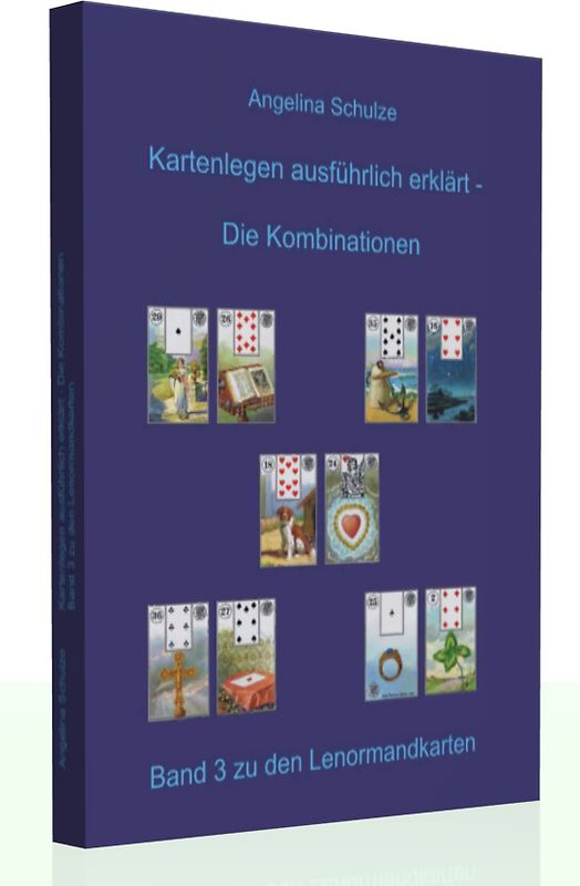 Kartenlegen ausführlich erklärt - Die Kombinationen