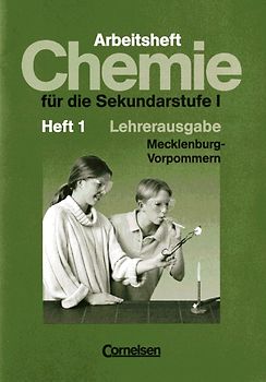 Chemie für die Sekundarstufe I - Mecklenburg-Vorpommern / 8. Schuljahr - Arbeitsheft 1