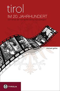 Tirol im 20. Jahrhundert