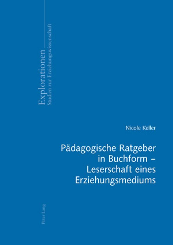 Pädagogische Ratgeber in Buchform – Leserschaft eines Erziehungsmediums