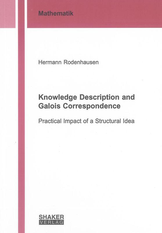 Knowledge Description and Galois Correspondence