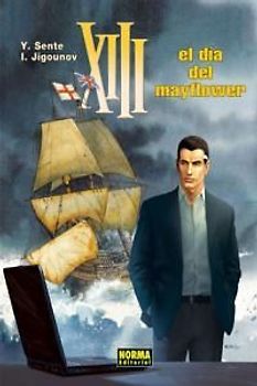 XIII 20, El día del Mayflower