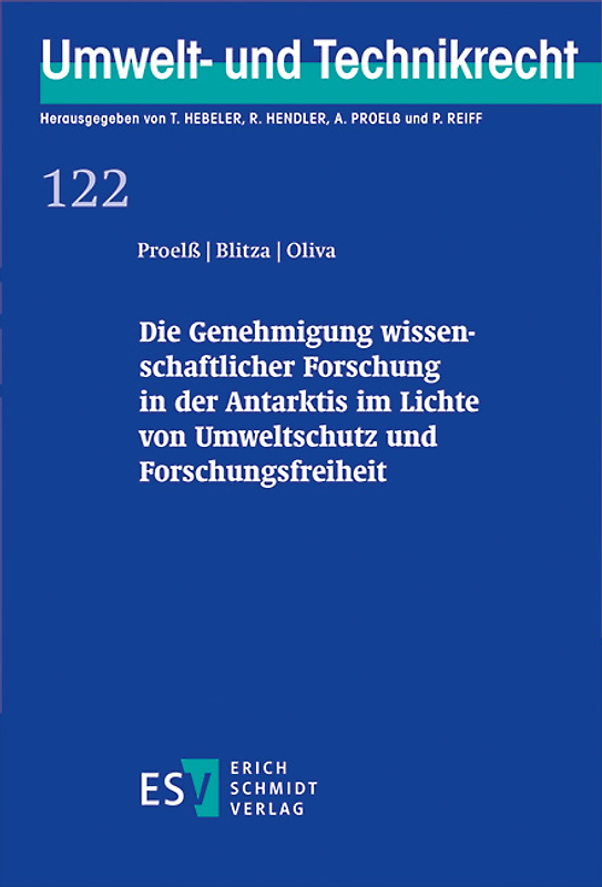 Die Genehmigung wissenschaftlicher Forschung in der Antarktis im Lichte von Umweltschutz und Forschungsfreiheit