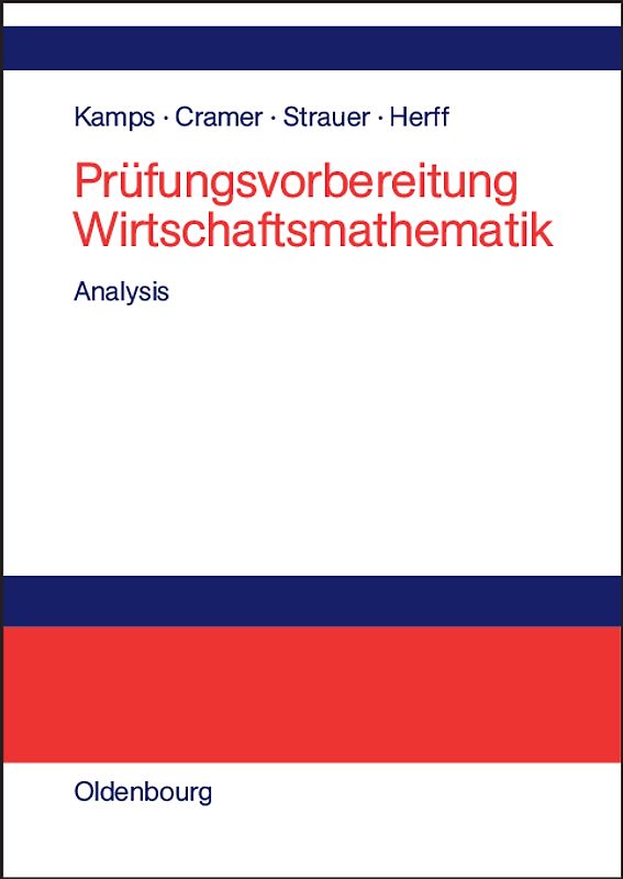 Prüfungsvorbereitung Wirtschaftsmathematik