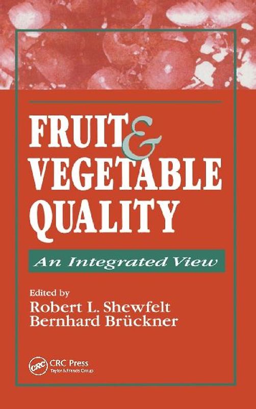 Fruit and Vegetable Quality