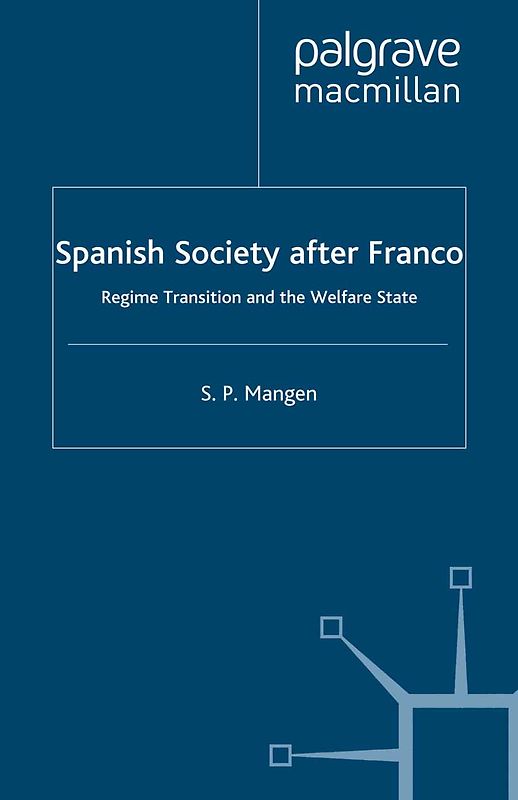 Spanish Society After Franco