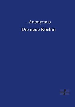 Die neue Köchin