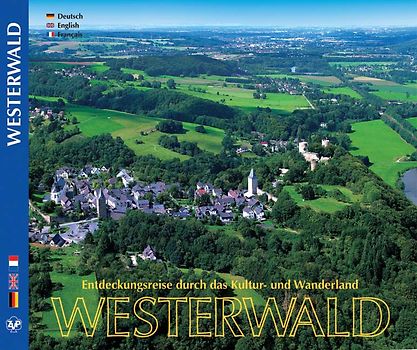 WESTERWALD - Entdeckungsreise durch das Kultur- und Wanderland Westerwald