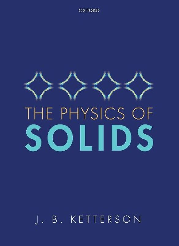 The Physics of Solids