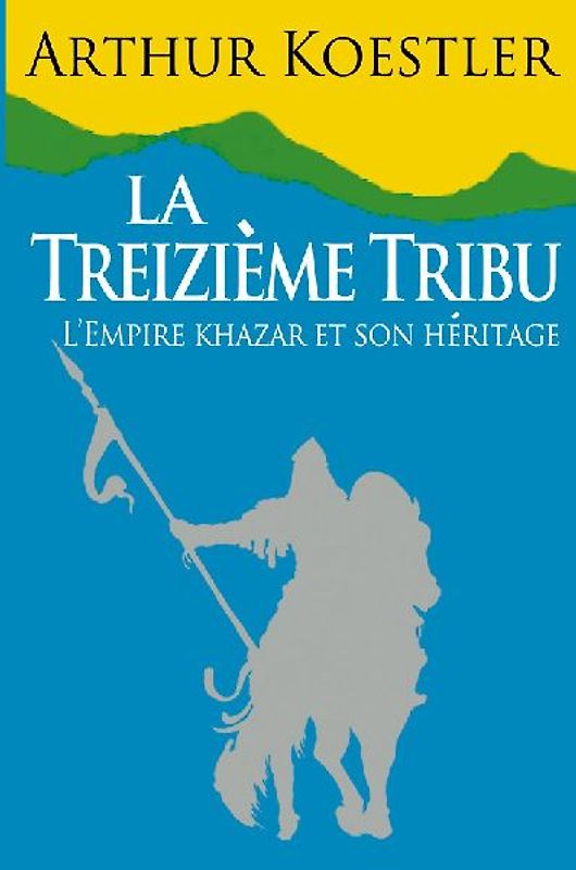 La Treizieme Tribu