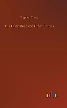 The Open Boat and Other Stories