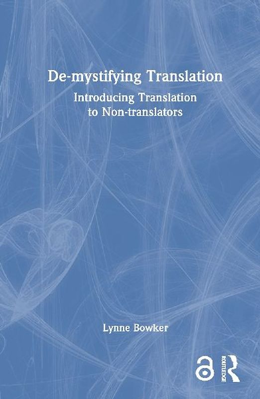 De-mystifying Translation